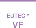 EUTEC™ VF